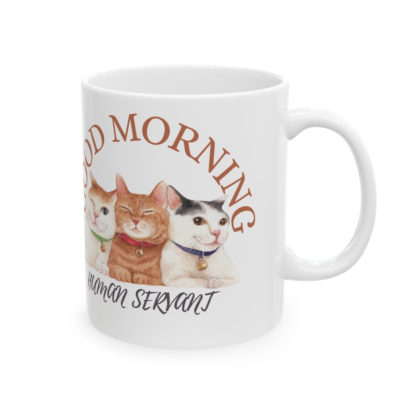 🐈 Funny Cat Servant Ceramic Mug, 11oz