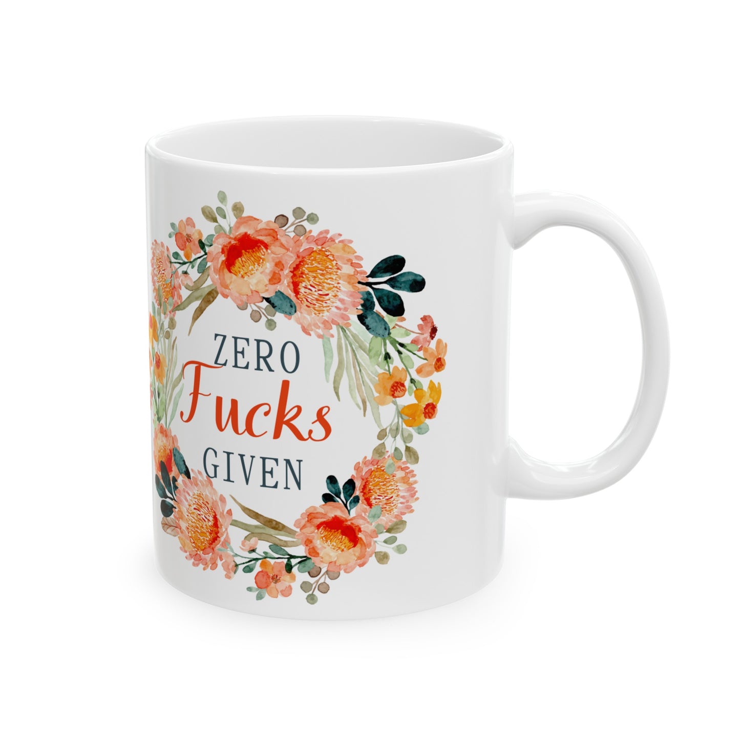 🏵️ ZERO Fu&ks GIVEN Floral Wreath Ceramic Mug 11oz