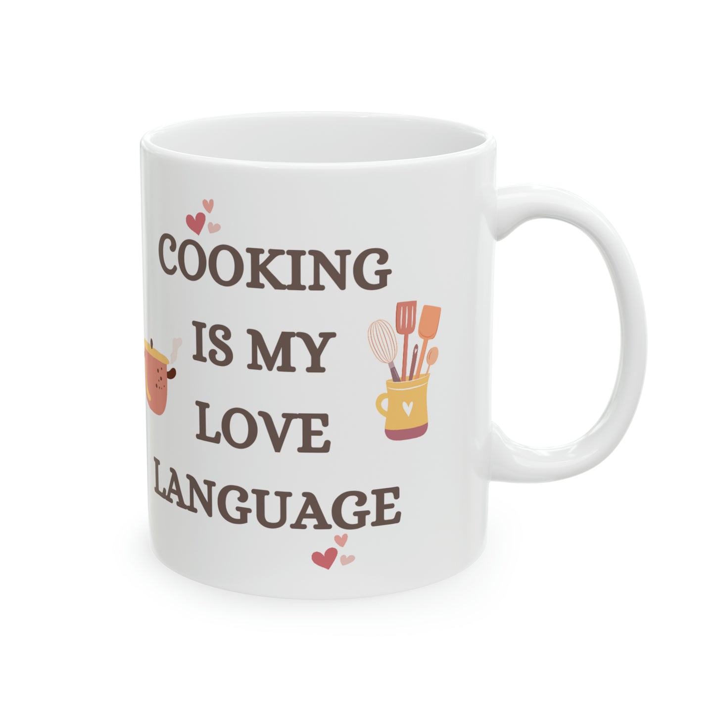 🥘 COOKING IS MY LOVE LANGUAGE Ceramic Mug, 11oz