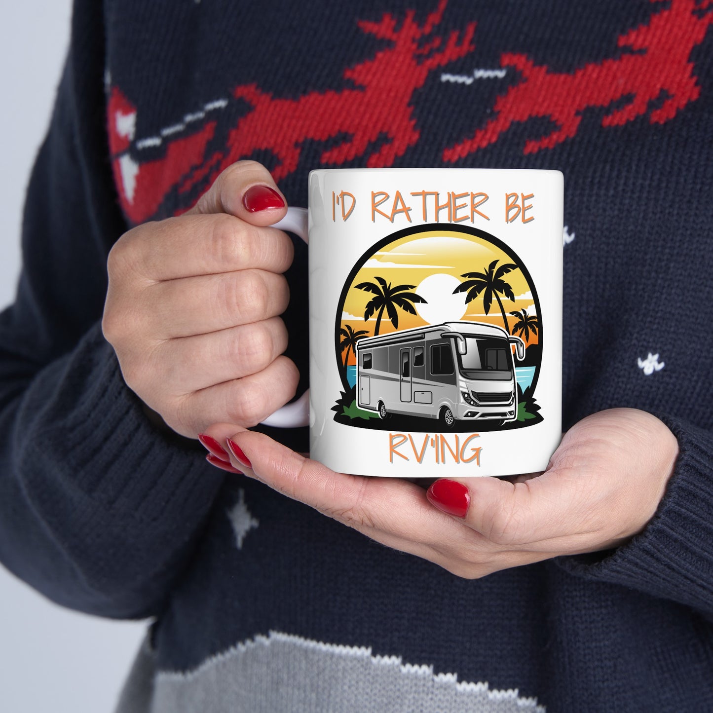 "I'd Rather Be RV'ing" Ceramic Mug 11 oz - Colorful RV Coffee Mug Gift