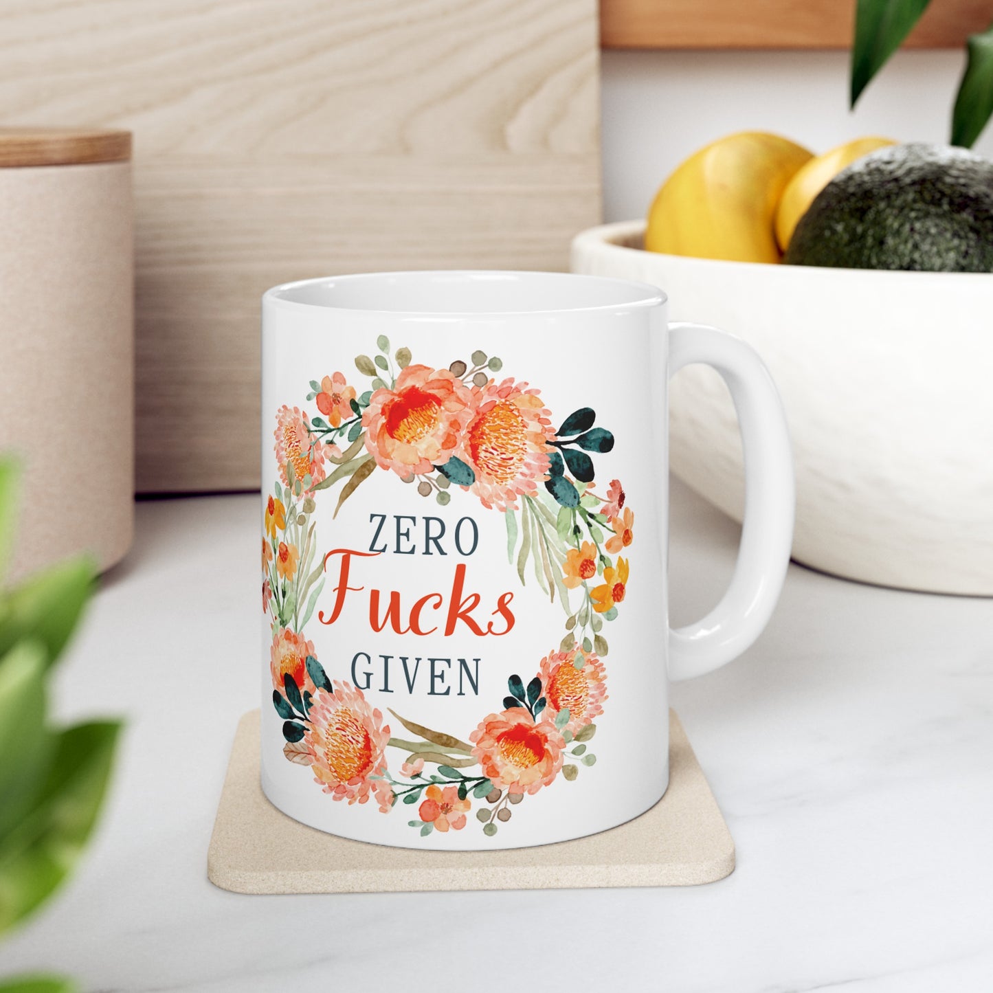 🏵️ ZERO Fu&ks GIVEN Floral Wreath Ceramic Mug 11oz